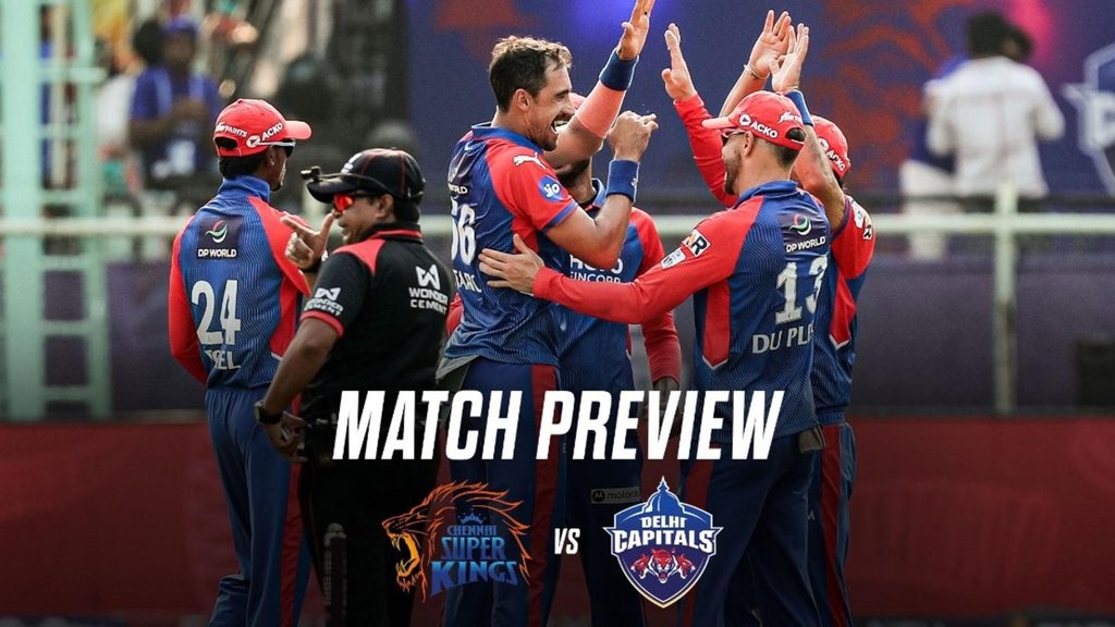 Delhi Capitals seek hat-trick of wins in high-stakes clash with Chennai Super Kings