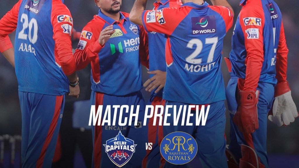 Delhi Capitals look to regain winning momentum against Rajasthan Royals