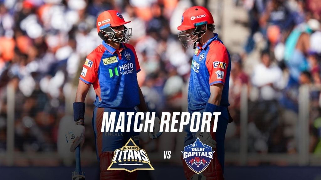 Gujarat Titans come out on top in a close-fought contest against Delhi Capitals